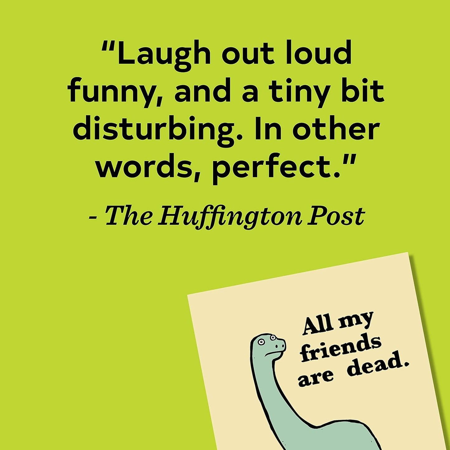 Cartoon dinosaur with humorous text on a green background