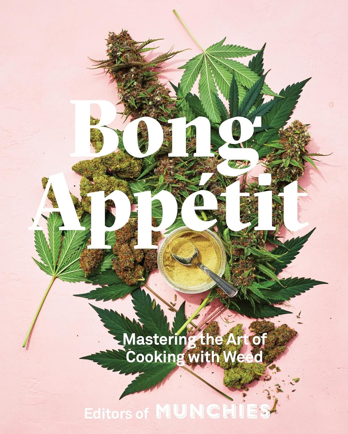 Book cover of 'Bong Appetit' with cannabis leaves and a bowl on a pink background