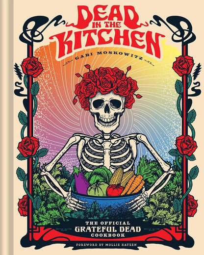 Book cover of 'Dead in the Kitchen' with a skeleton holding vegetables and roses.