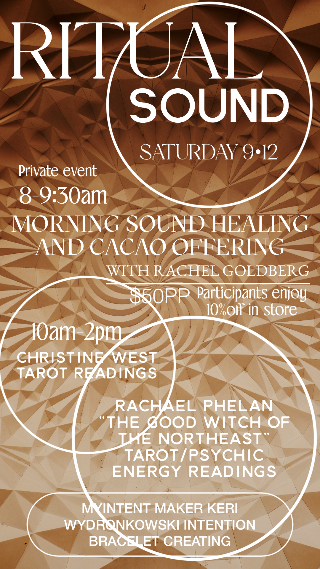 A brown and beige geometric patterned flyer for a 'Ritual Sound' private event. The flyer features white text detailing the 'Morning Sound Healing and Cacao Offering' with Rachel Goldberg, and 'Christine West Tarot Readings' with Rachel Phelan and Keri Wydronkowski.