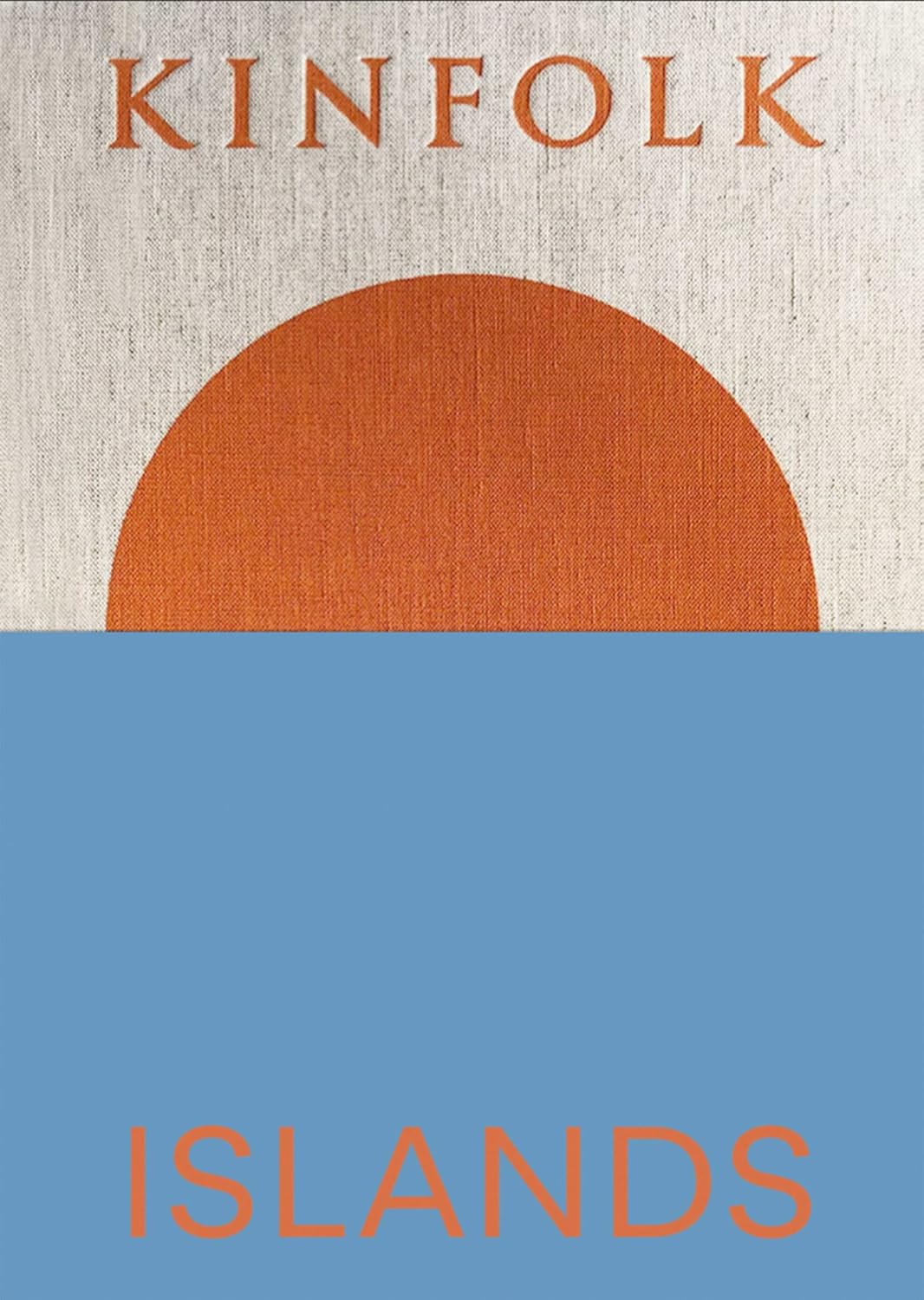 Book cover of 'Islands' by Kinfolk with a sun graphic and text on a textured background.