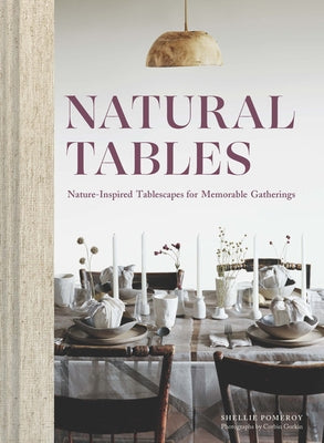 Cover of the book 'Natural Tables' displaying an elegant table setting with white tableware and a floral centerpiece.