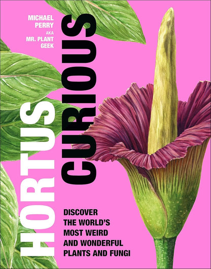 Book cover of 'Hortus Curious' with a plant illustration on a pink background